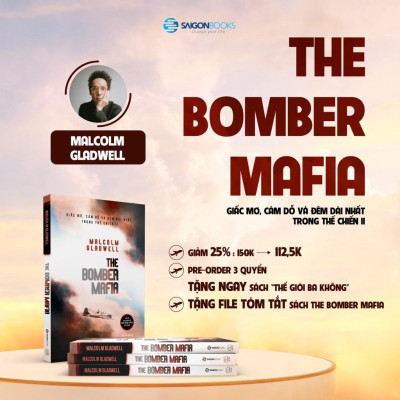 The Bomber Mafia: Giấc mơ, cám dỗ và đêm dài nhất trong Thế chiến II  - Bản Quyền