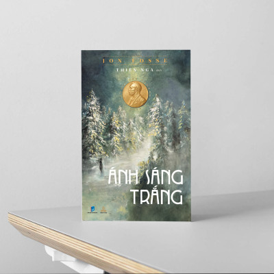Ánh Sáng Trắng - Jon Fosse (Tác giả đạt giải Nobel văn chương năm 2023)
