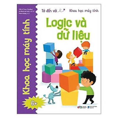 Tớ Đến Với Khoa Học Máy Tính - Logic Và Dữ Liệu - Bản Quyền