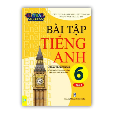 Sách - Combo Bài Tập Tiếng Anh 6 tập 1 + 2 Cơ Bản Và Chuyên Sâu (Biên soạn theo chương trình GDPT mới Global Success)