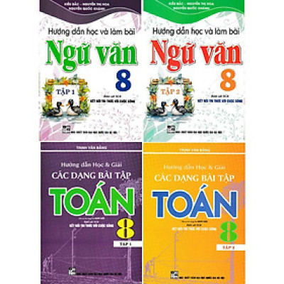 Sách - Hướng Dẫn Học Và Giải Các Dạng Bài Tập Toán 8 + Hướng Dẫn Học Và Làm Bài Ngữ Văn 8 - Bám Sát SGK Kết Nối