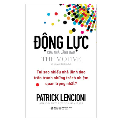 Combo Động Lực Của Nhà Lãnh Đạo + Self Leadership - Lãnh Đạo Bản Thân 