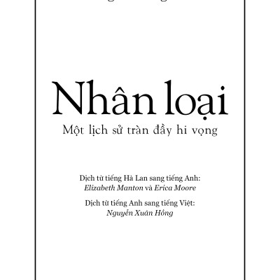 Nhân loại - Một lịch sử tràn đầy hi vọng
