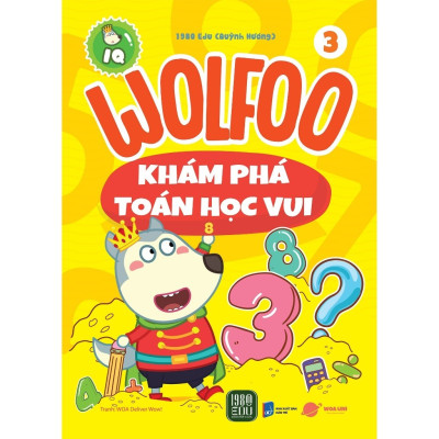 Combo 4 Cuốn Dành Cho Thiếu Nhi: WOLFOO Khám Phá Toán Học Vui
