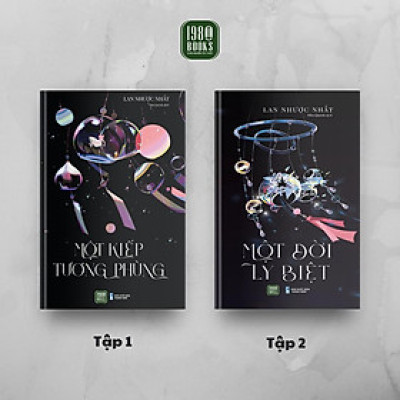 Sách - Combo 2 Cuốn: Một Kiếp Tương Phùng + Một Đời Ly Biệt - Lan Nhược Nhất - 1980 Books