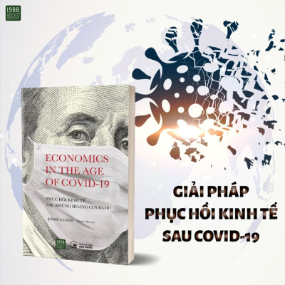 Phục Hồi Kinh Tế Sau Khủng Hoảng Covid - 19