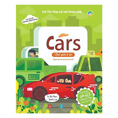 Sách - Lift-The-flap - Lật Mở Khám Phá - Cars - Thế Giới Ô Tô - Đinh Tị Books