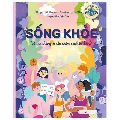 Sách - Sống Khỏe - Vì Sao Chúng Ta Cần Chăm Sóc Bản Thân?