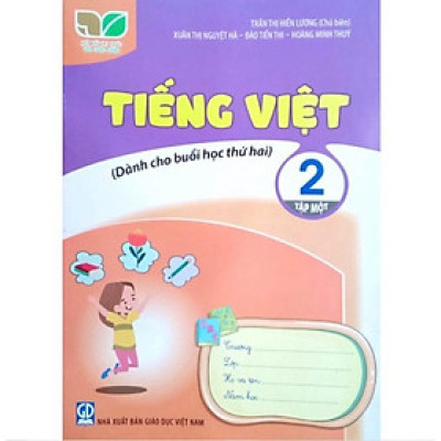 Sách - Tiếng việt 2 - Tập 1 Dành cho buổi học thứ 2 (Kết nối tri thức với cuộc sống)