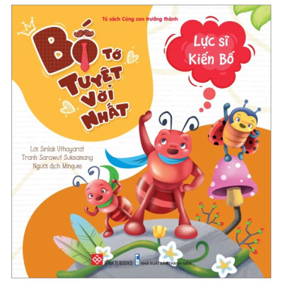 Sách: Bố tớ tuyệt vời nhất (Combo 4 Tập) - Đinh Tị