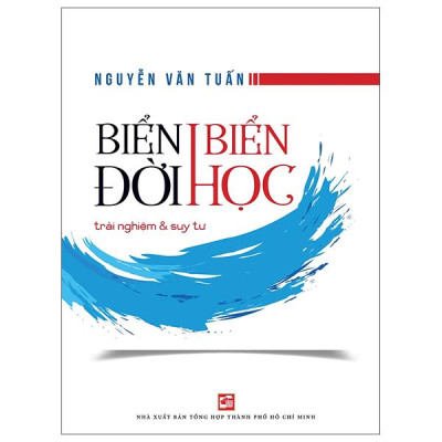 Sách - Biển Đời Biển Học - Trải Nghiệm Và Suy Tư