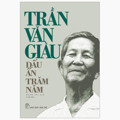 Sách - Trần Văn Giàu - Dấu Ấn Trăm Năm