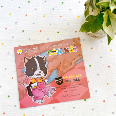 BỘ SÁCH BÉ NHẬN BIẾT VÀ LÀM CHỦ CẢM XÚC