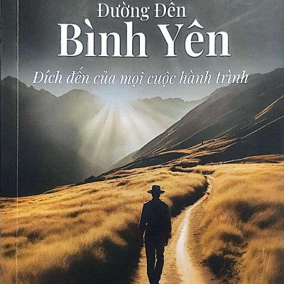 Sách - Đường Đến Bình Yên - Đích Đến Của Mọi Cuộc Hành Trình