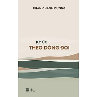 Ký Ức Theo Dòng Đời