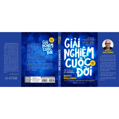 Giải nghiệm cuộc đời - Tác giả Scott Galloway