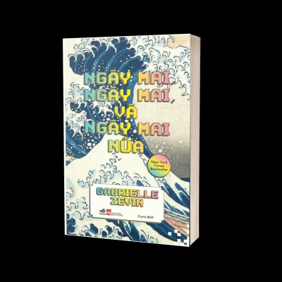 NGÀY MAI, NGÀY MAI, VÀ NGÀY MAI NỮA - Gabrielle Zevin - Kuro dịch - (bìa mềm)