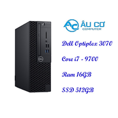 MÁY TÍNH DELL OPTIPLEX 3070 SFF, I7-9700, RAM4 16GB, SSD 512GB NVME - Bao hành 12 tháng - Hàng Chính Hãng