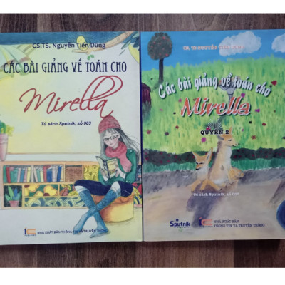 Sách - Các bài giảng về Toán cho Mirella (Quyển 1 + Quyển 2)