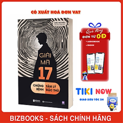 Giải mã 17 chứng bệnh tâm lý đặc thù