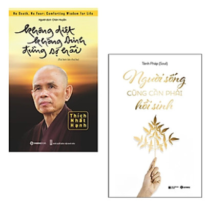Combo 2 cuốn sách Tôn giáo - Tâm Linh :  Người Sống Cũng Phải Hồi Sinh + Không Diệt Không Sinh Đừng Sợ Hãi 