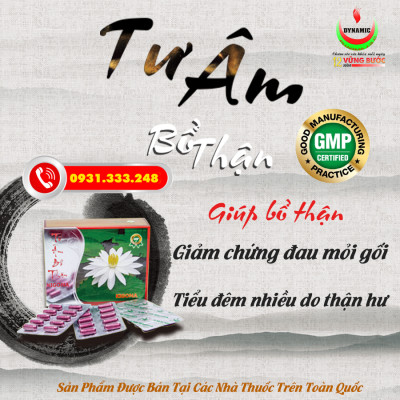 TƯ ÂM BỔ THẬN - NĂNG ĐỘNG - BỔ THẬN, GIẢM ĐAU LƯNG, TIỂU ĐÊM