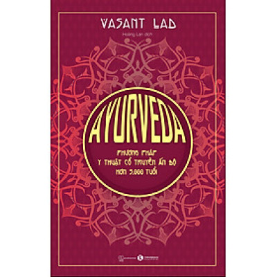 Ayurveda – Phương pháp y thuật cổ truyền Ấn Độ hơn 5.000 tuổi