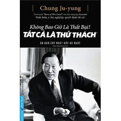 Không Bao Giờ Là Thất Bại! Tất Cả Là Thử Thách (Bìa cứng)