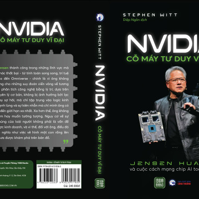 Sách -  NVIDIA – CỖ MÁY TƯ DUY VĨ ĐẠI