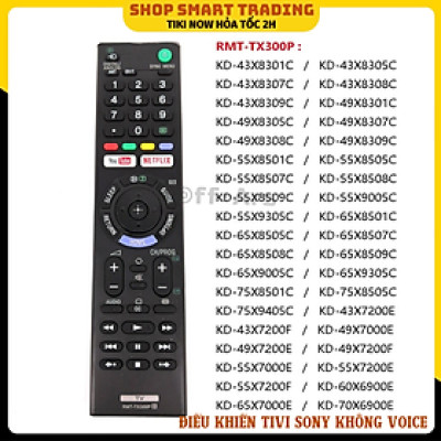 Remote điều khiển tivi dành cho Sony smart thông minh thông dụng nhất RMT-TX300P - Hàng nhập khẩu