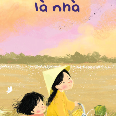 Nơi Nào Có Mẹ - Nơi Ấy Là Nhà - Tặng Kèm Bookmark