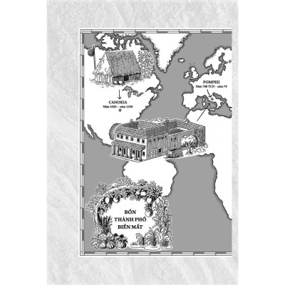 Sách - Bốn Thành Phố Biến Mất - Lịch Sử Bí Ẩn Về Kỉ Nguyên Đô Thị - Tân Việt Books