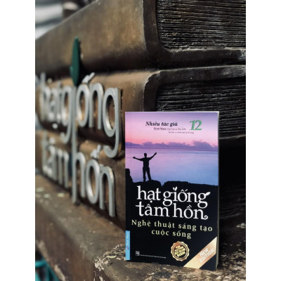 Sách - Hạt Giống Tâm Hồn 12 - First News