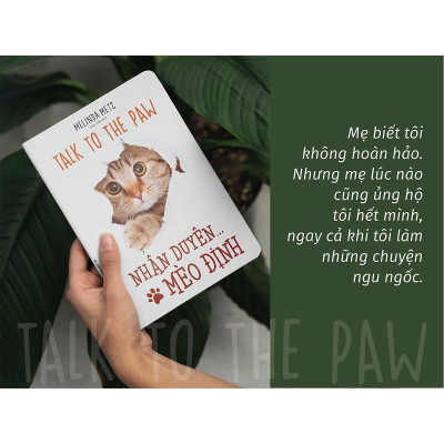 Sách - Nhân Duyên Mèo Định - Talk To The Paw
