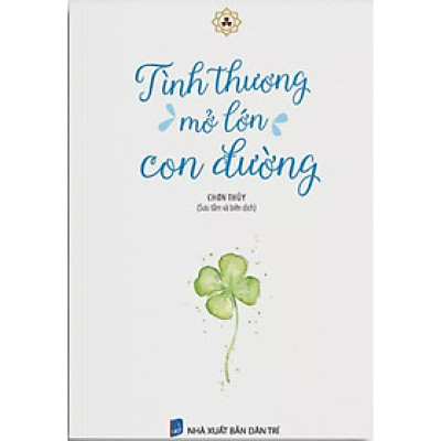 Tình Thương Mở Lớn Con Đường - VN