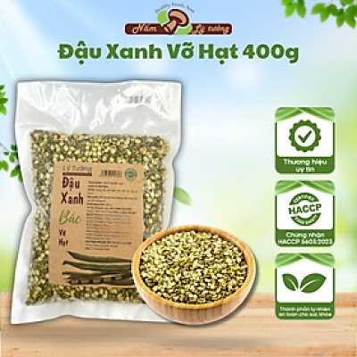 Đậu Xanh, Đỗ Xanh Vỡ Hạt Lý Tưởng 400g, Nguyên Liệu Cho Món Ngon