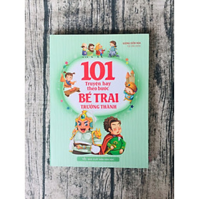 101 Truyện Hay Theo Bước Bé Trai Trưởng Thành