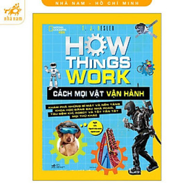 Sách - Cách Mọi Vật Vận Hành (How Things Work) (Nhã Nam HCM)