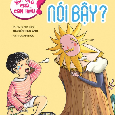 Bộ Sách Nói Sao Cho Con Hiểu - Giúp Bé Chăm Sóc Bản Thân (Bộ 8 Cuốn)