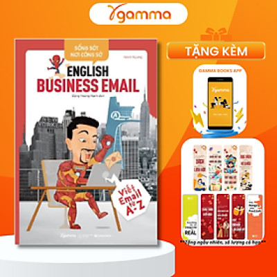 Sống Sót Nơi Công Sở - English Business E.m.a.i.l - Viết E.m.a.i.l Từ A - Z _AL