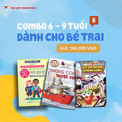 Combo: Dành Cho Bé Trai Từ 6 -9 Tuổi