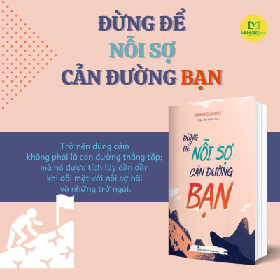 Sách: Combo 3 Cuốn Giải Phóng Bản Thân: Thay Đổi Một Suy Nghĩ Thay Đổi Cả Cuộc Đời + Đừng Để Nỗi Sợ Cản Đường Bạn + Vượt Qua Sự Chối Bỏ