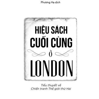 Sách - Hiệu Sách Cuối Cùng Ở London