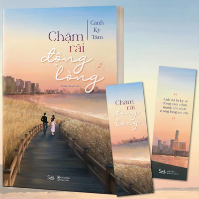 Sách - Chậm Rãi Động Lòng - Tập 2 - Tặng Kèm Bookmark Bồi Cứng