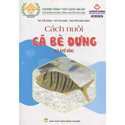 Sách - Cách Nuôi Cá Bè Đưng (Cá Khế Vằn) - NXB Nông Nghiệp