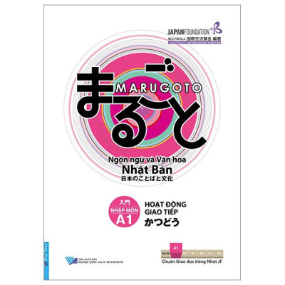 Sách - Marugoto - Ngôn Ngữ Và Văn Hóa Nhật Bản - Nhập Môn - A1 - Hoạt Động Giao Tiếp (Tái Bản 2024)