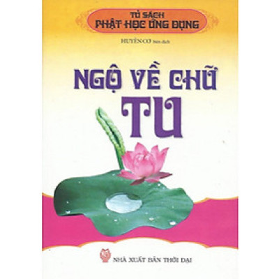 Sách - Ngộ Về Chữ Tu - Chính Thông Book