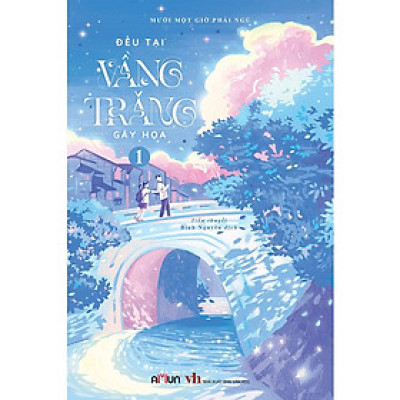 Đều Tại Vầng Trăng Gây Họa - Tập 1