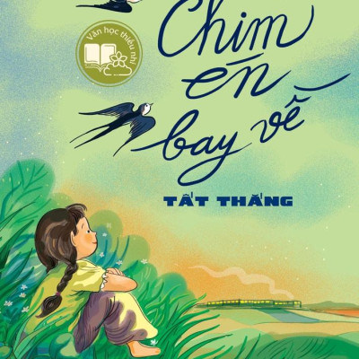 Văn Học Thiếu Nhi - Chim Én Bay Về