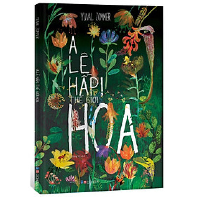 A Lê Hấp! - Thế Giới Hoa